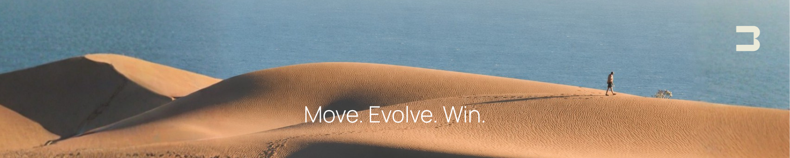 Move. Evolve. Win.